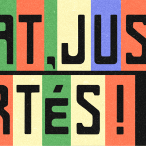 climat, justice, libertés